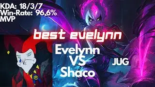 | League of Legends | Evelynn VS Shaco (JUG) | BEST EVELYNN Diamond - TR