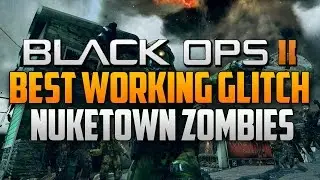 Black Ops 2 Glitches: Working NukeTown Zombie Glitches (2015)