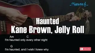 Kane Brown, Jelly Roll - Haunted Guitar Chords Lyrics
