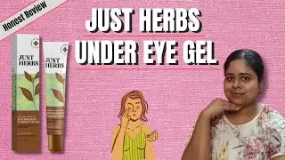 Честный обзор геля для глаз Just Herbs