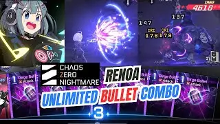 [Chaos Zero Nightmare] Renoa Unlimited Bullet Combo
