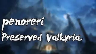 penoreri  - Preserved Valkyria [Equality] 100% SS