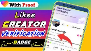 How To Get Verification Badge In Likee App | Likee Creator verification | Likee App Information |