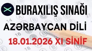 Güvən / Buraxılış sınağı / Azərbaycan dili / 18 yanvar 2026  /  XI  sinif / Tehran Səfərəliyev 