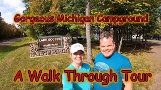 Lake Gogebic State Park: A Walk Through Tour of the Campground and Day Use Area~~Pure Michigan