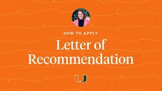 How to Apply: Letter of Recommendation