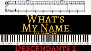 What's My Name (From Descendants 2) | Piano cover by Pianotato