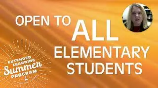 Extended Learning Summer Program - Elementary
