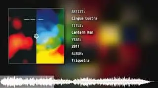 Lingua Lustra - Lantern Man