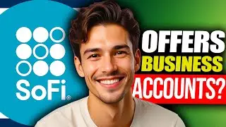 Does Sofi Have Business Accounts | Sofi Business Account