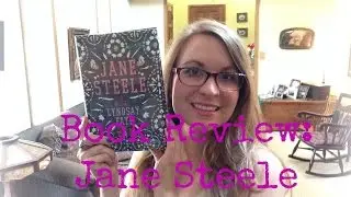 Book Review | Jane Steele (Spoiler Free)