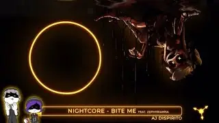 Bite Me   (Mega Bass boosted)￼￼