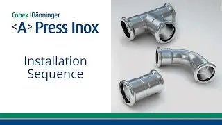 ＜A＞ Press Inox Installation Sequence