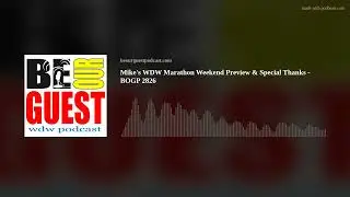 Mike's WDW Marathon Weekend Preview & Special Thanks - BOGP 2826
