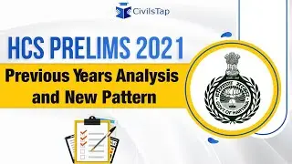 Haryana Civil Services Previous Year Analysis and New Exam Pattern | 2021