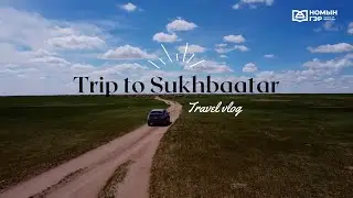 Mongolian Language: Travel Vlog | Sukhbaatar Road Trip