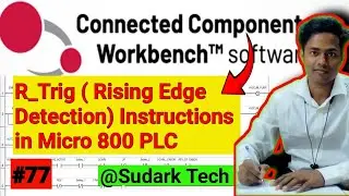 R_Trig( Rising Edge Detection) in CCW Software | PLC Tutorial | Sudark Tech