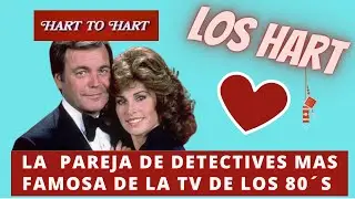 LOS HART. Detalles de la serie y qué fue de Robert Wagner y Stefanie Powers.🔎🔎