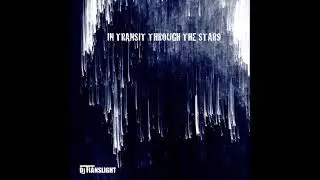 In Transit Through The Stars