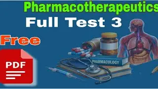 Pharmacotherapeutics Full Test 3 MRB Pharmacist Exam NR MRB 