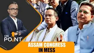 Assam Congress Crisis: Bhupen Borah Resigns Amid Internal Divisions Ahead Of Polls |ON POINT | News9