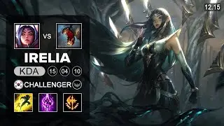Irelia vs Fiddlesticks Top - KR Challenger - Patch 12.15 Season 12