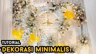 TUTORIAL DEKORASI MINIMALIS