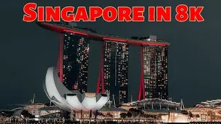 Singapore 8K Video Ultra HD 60 FPS - Drone Video & Top views Beauty of world