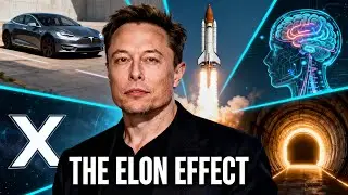 The Elon Effect: How One Man is Disrupting Five Major Industries