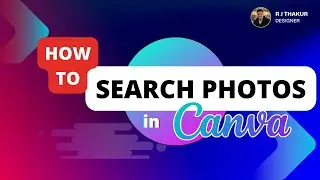CANVA मध्ये Photos Search कसे करायचे? How to search Photos in Canva...