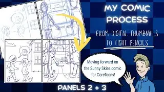 My Process on a Sunny Skies Comic for CoreToons: Digital Thumbnails to Tight Pencils ✏️ Panels 2 & 3