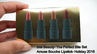 Bite Beauty -The Perfect Bite- Amuse Bouche Lipstick Set- Holiday 2016
