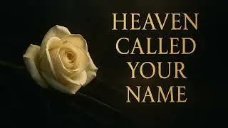 When Heaven Calls Someone You Love (Official AI Music Lyric Video)