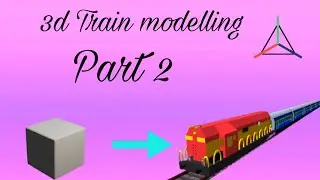 3d Train modelling in prisma 3d || 3d train engine model in blender || Part 2.
