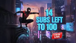 🕸️ ONLY 14 LEFT! Road to 100 | Miles Morales (Part 4)