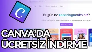 Canva'da Tasarladıklarımızı İndirmek