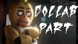 [FNAF/C4D] Welcome to Freddy's Collab part for @Dasentmid