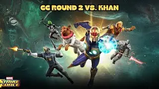 CC Round 2 VS Khan | we're back on track | MSF | Marvel Strike Force
