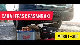 Cara Lepas dan Pasang Aki Mobil L300