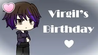 Virgil's Birthday ❤ | Prinxiety | Intrulogical | Moceit | Sanders Sides | GL