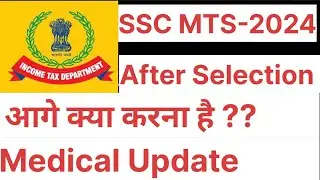 SELECTION KE BAD KA PROCESS #documentverification #medical #incometax #department #sscmts2024#video