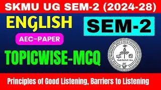 AEC-2 English Paper 🔥 Most Important Topic-wise MCQs | UG Sem-2 (2024–28) | Exam Special