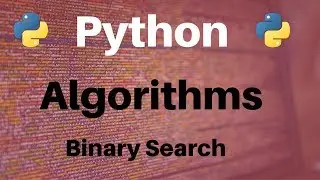 Algorithms in Python: Binary Search
