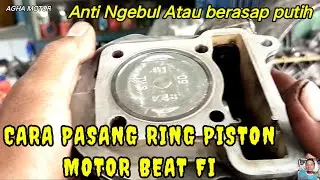CARA PASANG RING PISTON MOTOR BEAT FI