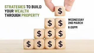 Strategies to Build your Wealth through Property - Jono Frankle from Wealth Mentor