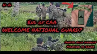 Cafgu era winakasan na?NATIONAL GUARD IS COMING (MILITARY SERVING COUNTRY)