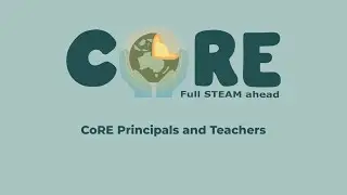 How CoRE is Helping Teachers Develop Future STEM Leaders