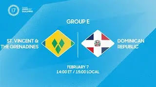Saint Vincent and the Grenadines vs Dominican Republic | 2026 Concacaf Under-17 Qualifiers