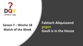 DQV Online-Liga Saison 2025 - Woche 18 - Match of the Week