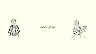 Next Year (Lyric Video) - Charlie Brennan & Carly King